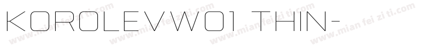 KorolevW01 Thin字体转换